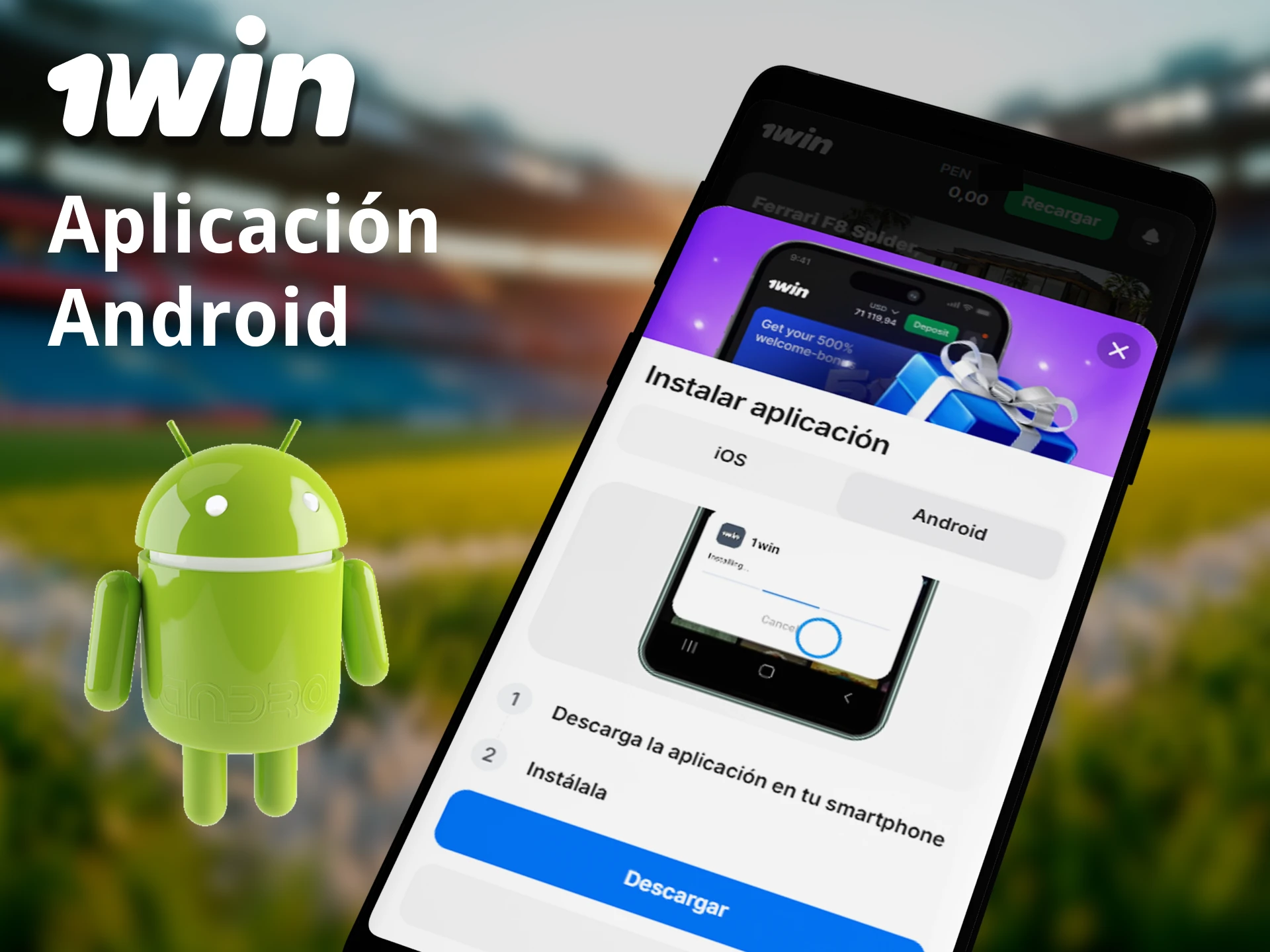 Instala la aplicación 1win en tu Android en pocos clics.